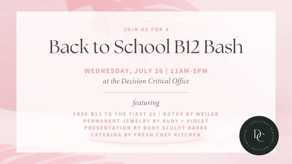 Back to School B12 Bash Wednesday July 26 at Decision Critical